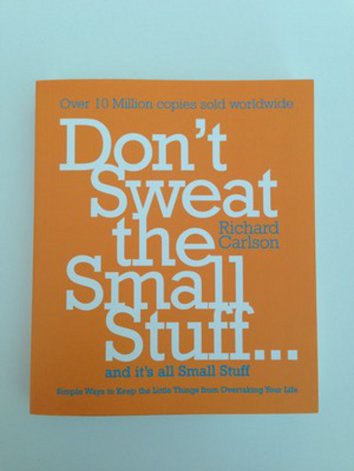 'Don't sweat the small stuff' image